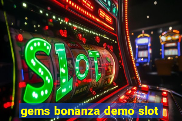 gems bonanza demo slot