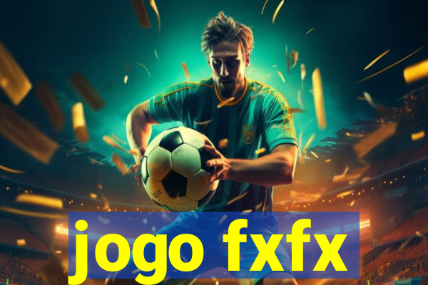 jogo fxfx