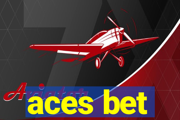 aces bet