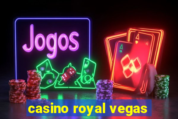 casino royal vegas