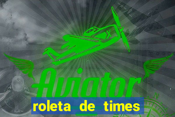 roleta de times (fifa 24)