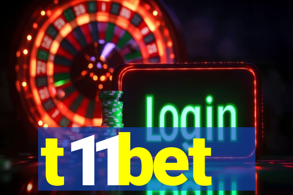 t11bet