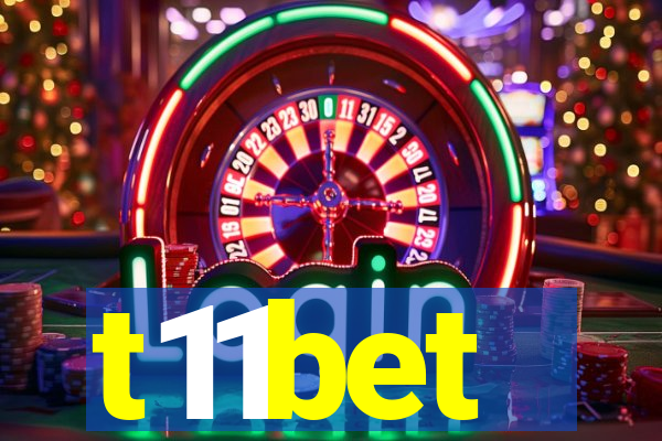 t11bet