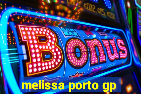 melissa porto gp