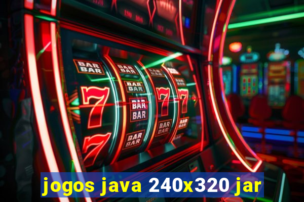 jogos java 240x320 jar