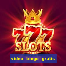 video bingo gratis turbo h