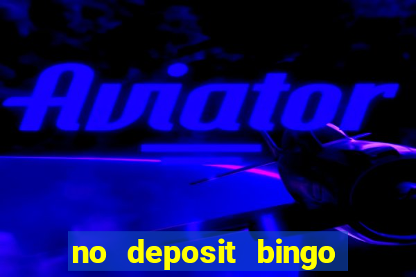 no deposit bingo real money