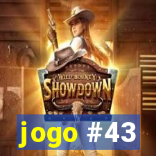 jogo #43