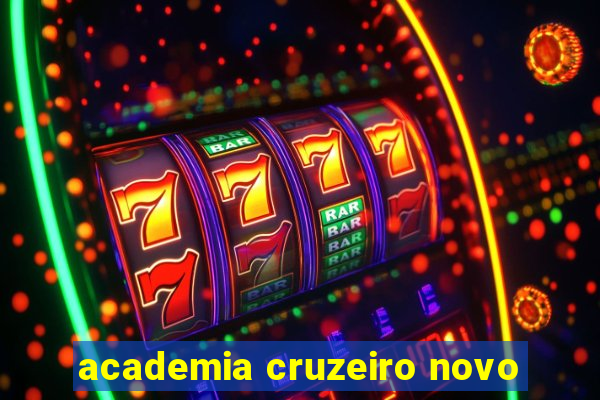 academia cruzeiro novo