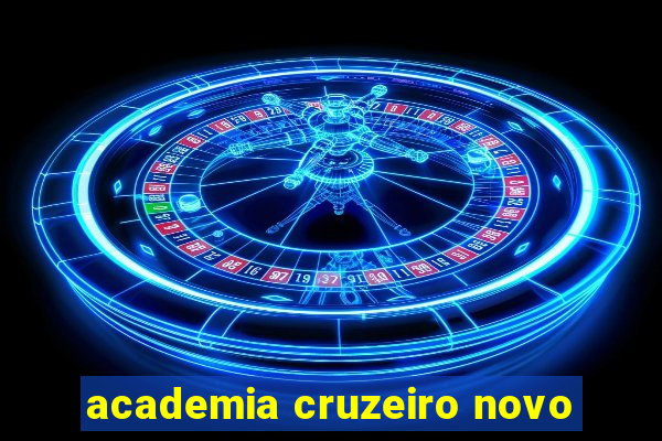 academia cruzeiro novo