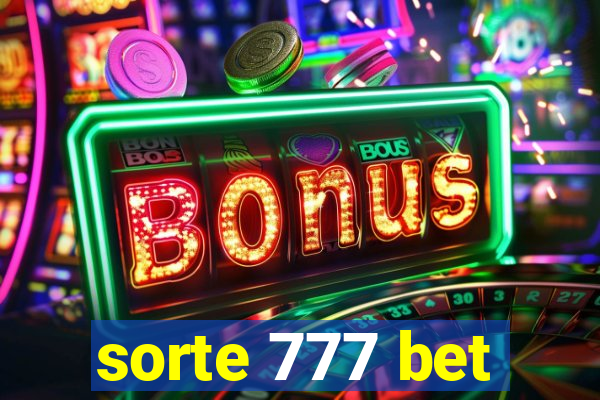 sorte 777 bet