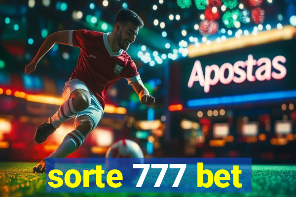 sorte 777 bet