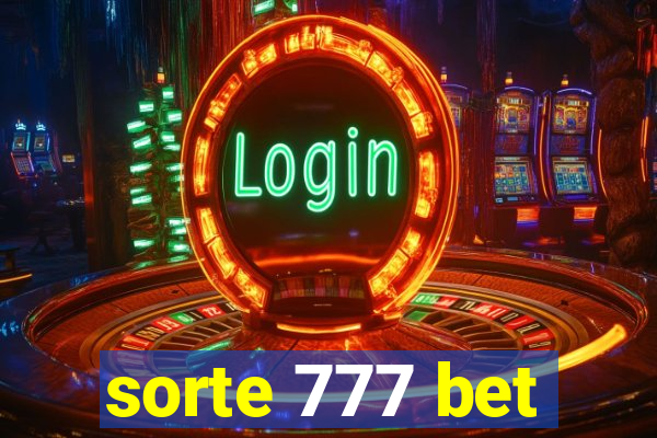 sorte 777 bet