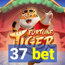 37 bet