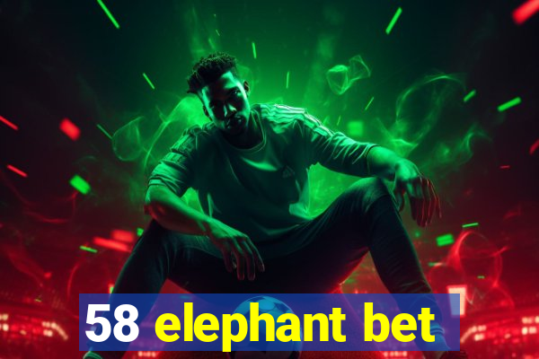 58 elephant bet