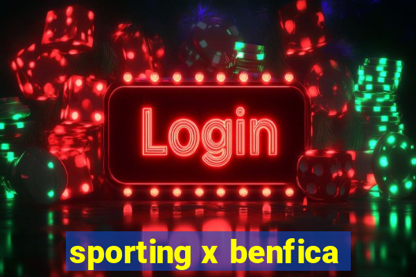 sporting x benfica