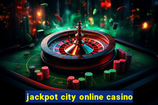 jackpot city online casino