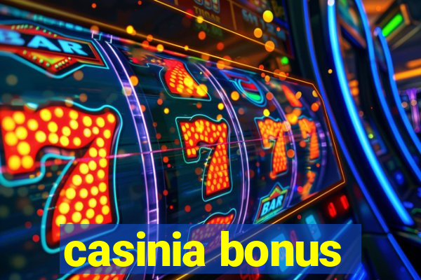 casinia bonus