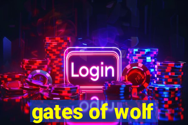 gates of wolf