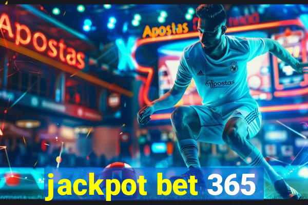 jackpot bet 365