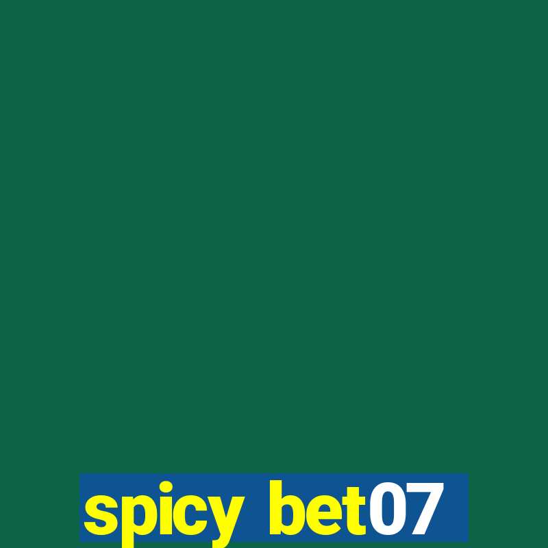 spicy bet07