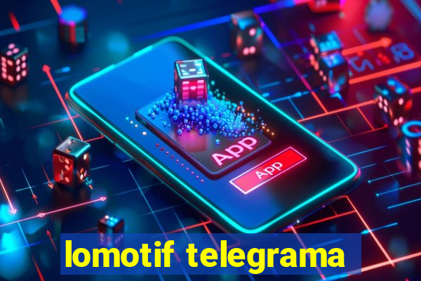 lomotif telegrama