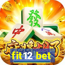 fit12 bet