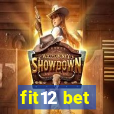 fit12 bet