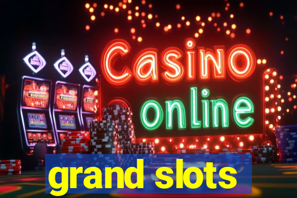 grand slots