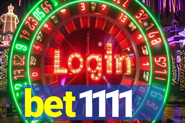 bet1111