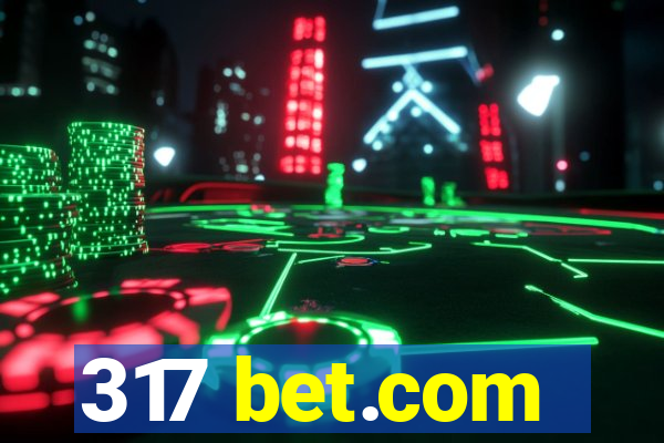 317 bet.com