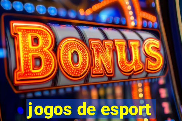 jogos de esport