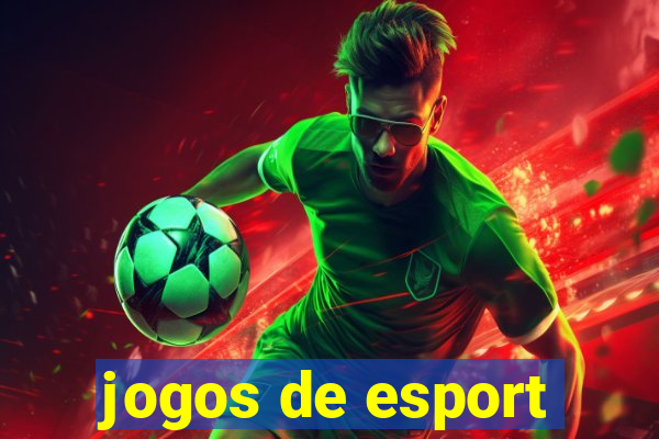 jogos de esport