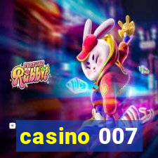 casino 007