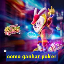 como ganhar poker