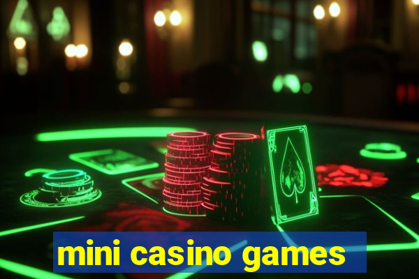 mini casino games