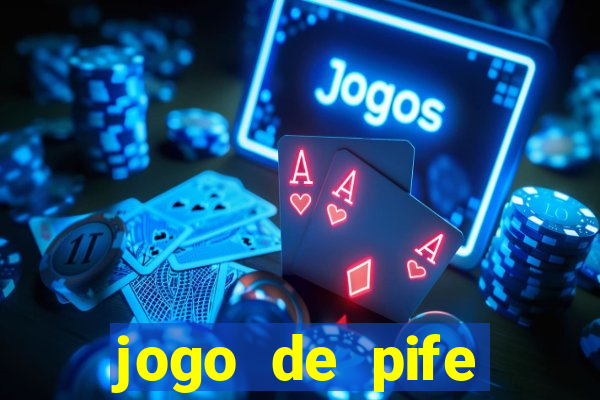 jogo de pife valendo dinheiro