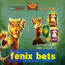 fenix bets