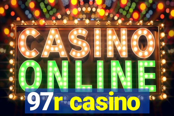 97r casino