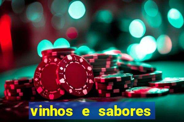 vinhos e sabores porto alegre