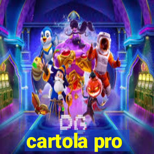 cartola pro