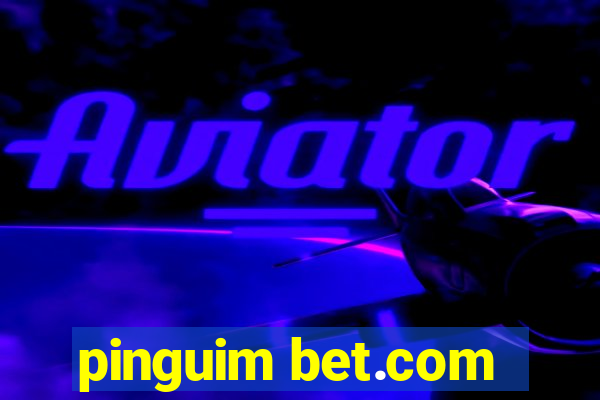 pinguim bet.com