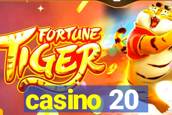 casino 20