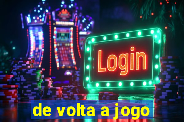 de volta a jogo