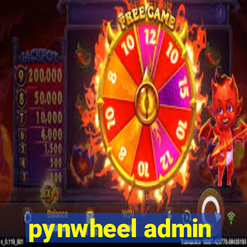 pynwheel admin