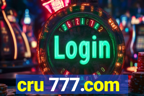 cru 777.com