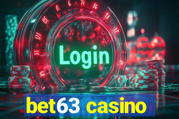 bet63 casino