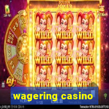 wagering casino