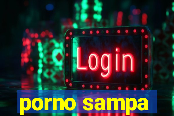 porno sampa