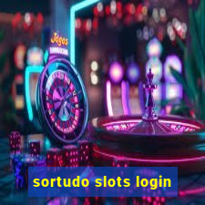 sortudo slots login